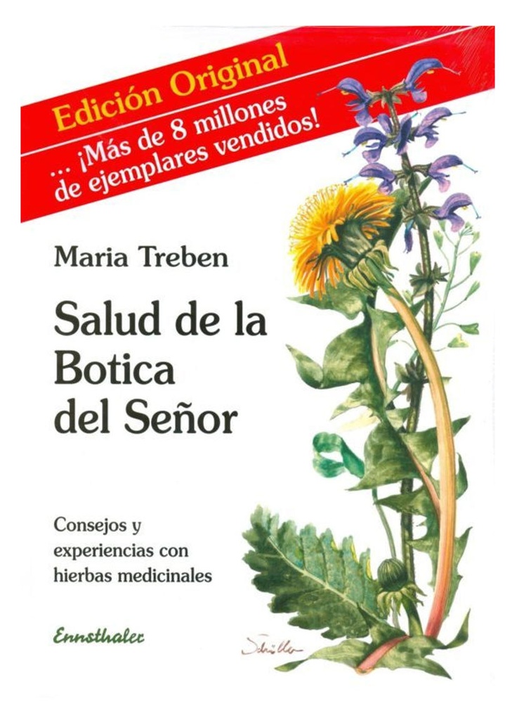 SALUD DE LA BOTICA DEL SEÑOR ( Maria Treben ) DOLÇA REVOLUCIÓ