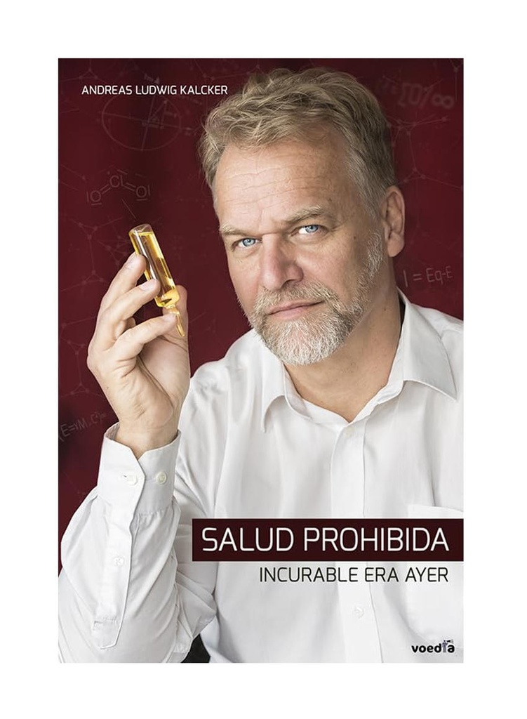 SALUD PROHIBIDA , DE ANDREAS LUDWIG KALCKER, EDIT. VOEDIA