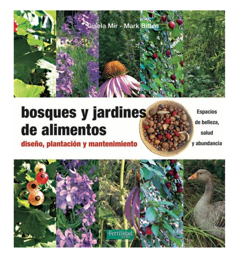 BOSQUES Y JARDINES DE ALIMENTOS